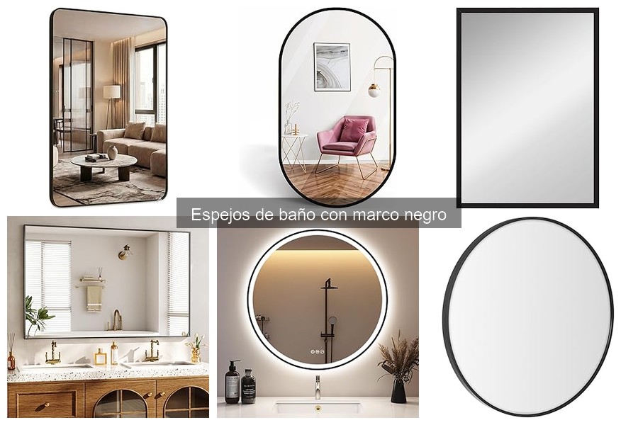 Cómo elegir el espejo de baño con marco negro adecuado