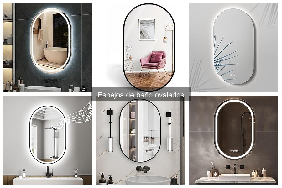 Cómo elegir el espejo de baño ovalado perfecto