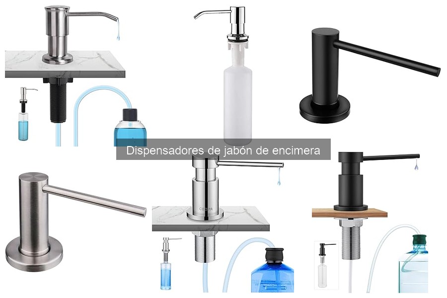 Cómo elegir el mejor dispensador de jabón de encimera