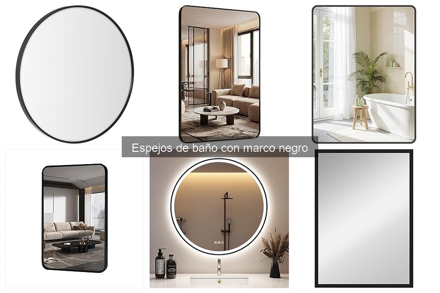 Comparativa de Espejos de Baño con Marco Negro: Mejores Marcas