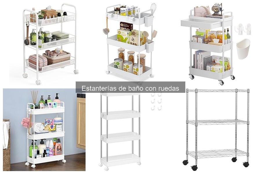 Comparativa: Estanterías de baño con ruedas vs fijas