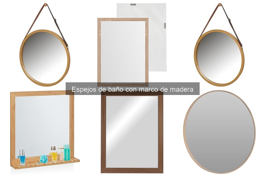 Cuidados y Mantenimiento de Espejos de Baño de Madera