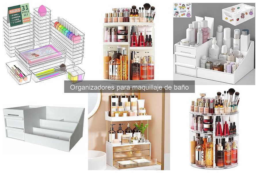 Descubre qué son los organizadores para maquillaje de baño