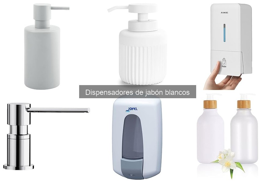 Dispensadores de jabón blancos: ¿Dónde comprarlos a buen precio?