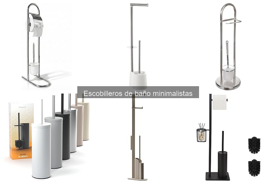 Escobilleros de baño minimalistas: ¿Qué son y sus características?