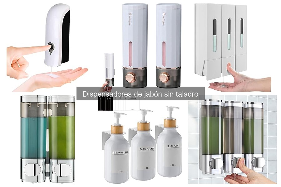 Mejores dispensadores de jabón sin taladro para baño pequeño
