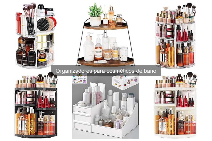 Organizadores de Cosméticos: Mejores Opciones para Tu Baño
