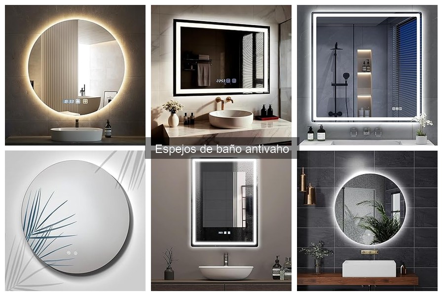¿Qué son los espejos de baño antivaho y cómo funcionan?