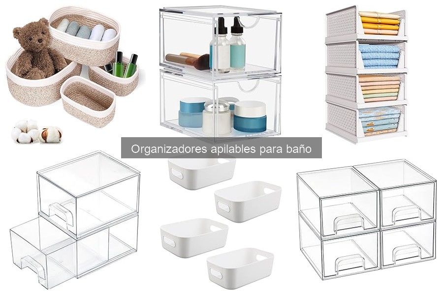 ¿Qué son los organizadores apilables para baño?