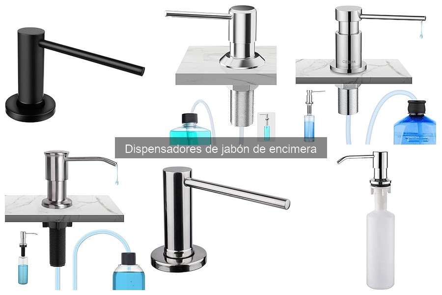 Tipos de dispensadores de jabón de encimera: Guía completa
