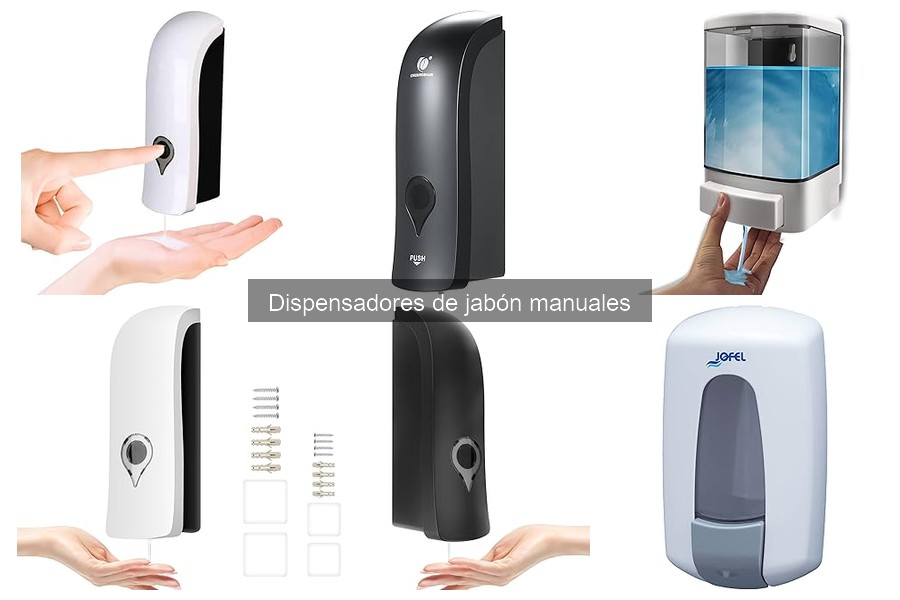 Tipos de dispensadores de jabón manuales: guía completa