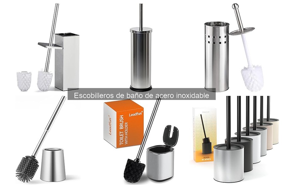 Tipos de escobilleros de baño de acero inoxidable