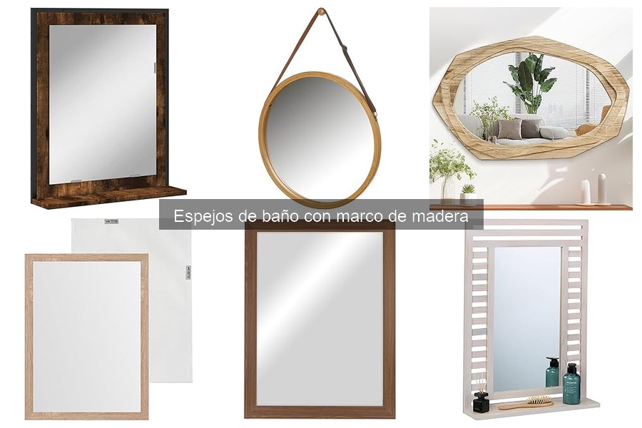 Tipos de espejos de baño con marco de madera: ¡elige el tuyo!
