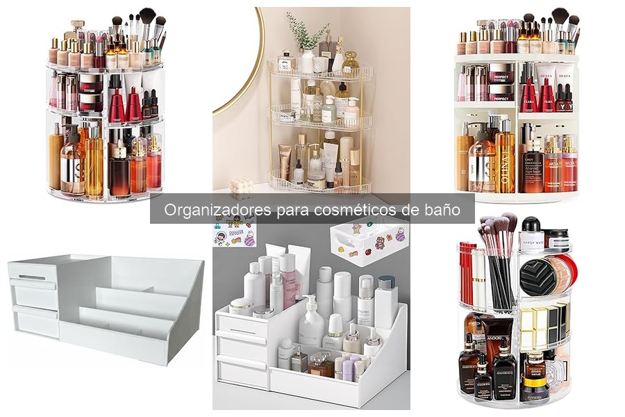 Ventajas de Usar Organizador de Cosméticos en el Baño