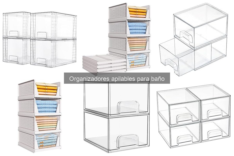 Ventajas y Desventajas de Organizadores Apilables para Baño
